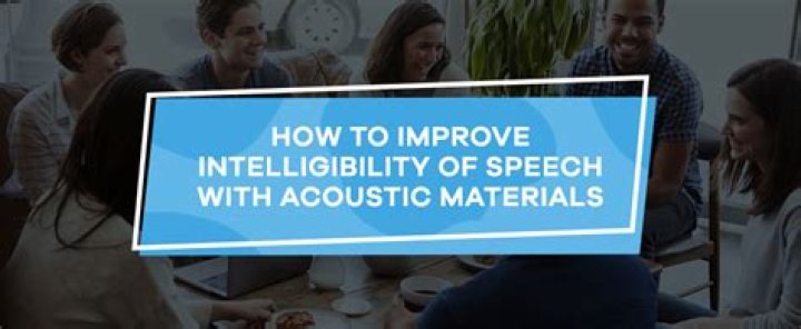 How to improve intelligibility?